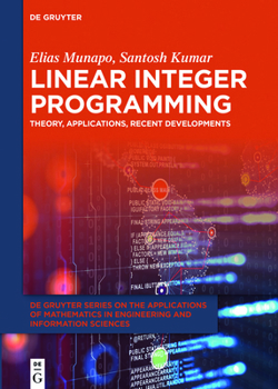 Hardcover Linear Integer Programming: Theory, Applications, Recent Developments Book