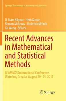 Paperback Recent Advances in Mathematical and Statistical Methods: IV Ammcs International Conference, Waterloo, Canada, August 20-25, 2017 Book