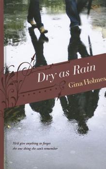 Hardcover Dry as Rain (Thorndike Press Large Print Christian Fiction) [Large Print] Book