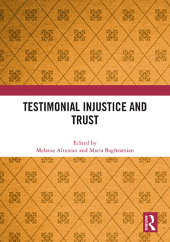 Hardcover Testimonial Injustice and Trust Book