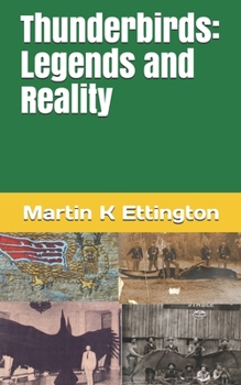 Paperback Thunderbirds: Legends and Reality Book