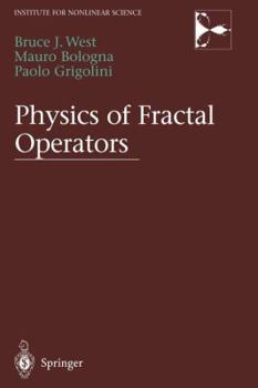 Paperback Physics of Fractal Operators Book