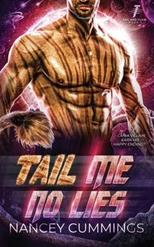 Paperback Tail Me No Lies: Celestial Mates Book