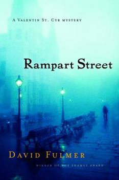Rampart Street (Valentin St. Cyr Mysteries) - Book #3 of the Storyville