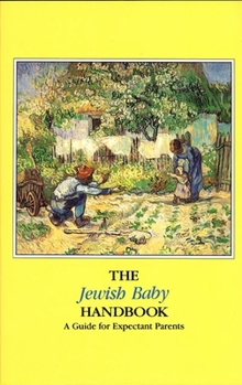 Paperback The Jewish Baby Handbook Book