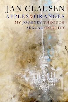 Paperback Apples & Oranges: My Journey Through Sexual Identity Book