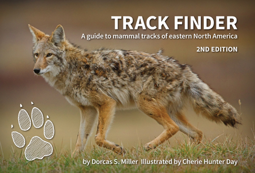 Track Finder: a Guide to Mammal Tracks of Eastern America - Book  of the Nature Study Guides
