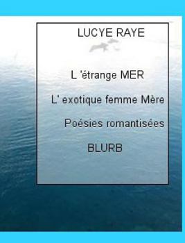 Hardcover L'étrange mer: L'exotique femme Mère [French] Book