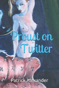 Paperback Proust on Twitter Book