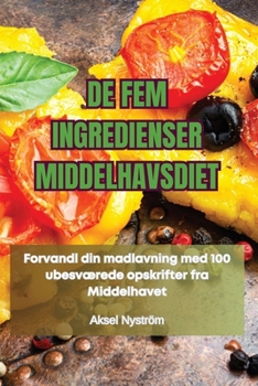 Paperback de Fem Ingredienser Middelhavsdiet [Danish] Book
