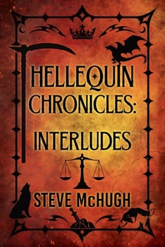 Paperback The Hellequin Chronicles: Interludes Book 1 Book