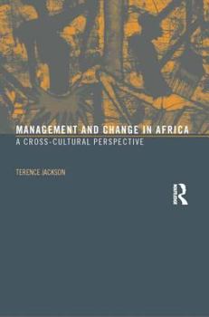 Paperback Management and Change in Africa: A Cross-Cultural Perspective Book