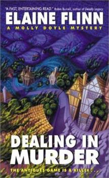 Dealing in Murder - Book #1 of the Molly Doyle