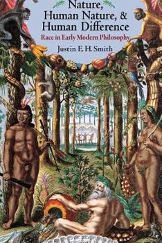 Paperback Nature, Human Nature, and Human Difference: Race in Early Modern Philosophy Book