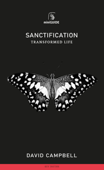 Paperback Sanctification: Transformed Life Book