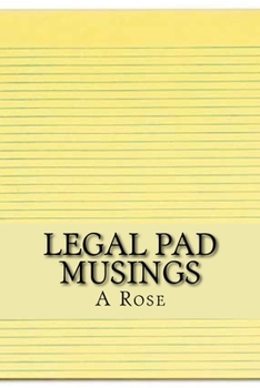 Paperback Legal Pad Musings: Poems From Yellow Paper Book