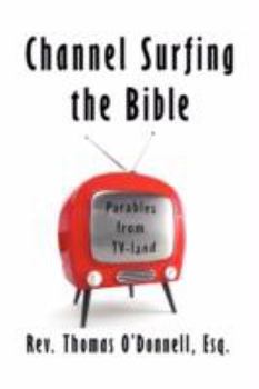 Paperback Channel Surfing the Bible Book