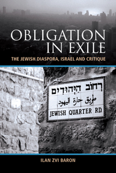 Hardcover Obligation in Exile: The Jewish Diaspora, Israel and Critique Book