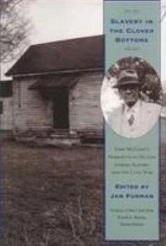 Paperback Slavery in Clover Bottoms: John McClines Narrative Book