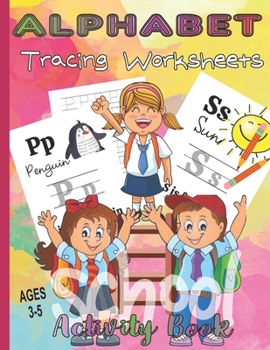 Paperback Alphabet Tracing Worksheets: Activity Book for 3-5 Year Olds/Tracing Sheets for A-Z/Fill in the Blanks/100 Pages/8,5x11inches Book