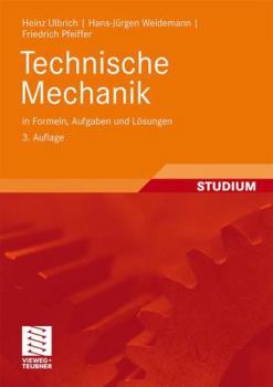 Paperback Technische Mechanik in Formeln, Aufgaben Und Lösungen [German] Book