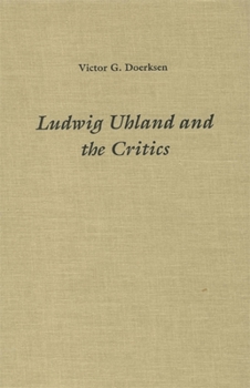 Hardcover Ludwig Uhland and the Critics Book