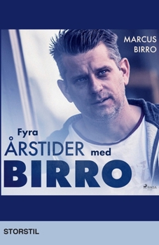 Paperback Fyra årstider med Birro [Swedish] Book