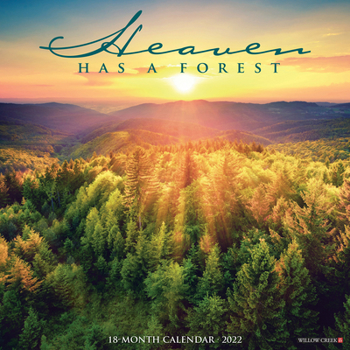 Calendar Heaven Has a Forest 2022 Wall Calendar (Inspirational, Spiritual) Book