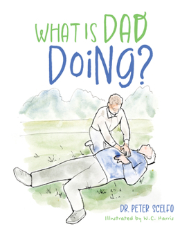 Hardcover What Is Dad Doing? Book