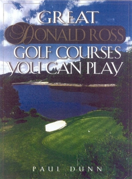 Hardcover Great Donald Ross Golf Courses You Can Play Book