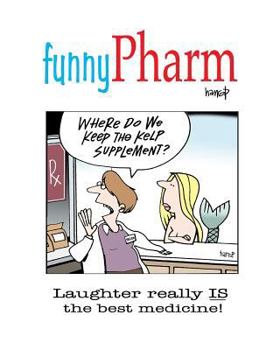 Paperback funnyPharm: Laughter really IS the best medicine! Book