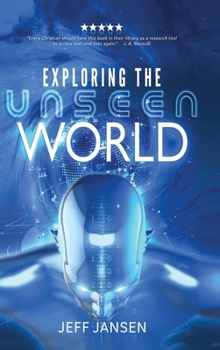 Hardcover Exploring the Unseen World Book