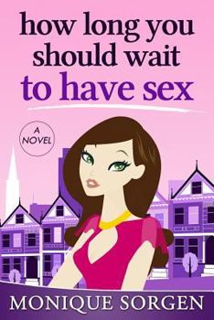 Paperback How Long You Should Wait to Have Sex Book