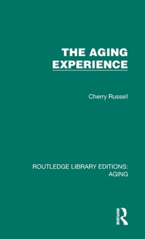 Hardcover The Aging Experience Book