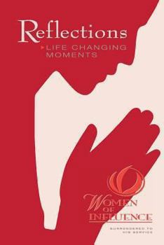 Paperback Reflections: Life Changing Moments Book