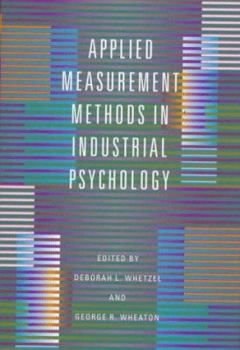 Hardcover Applied Measurement Methods in Industrial Psychology Book