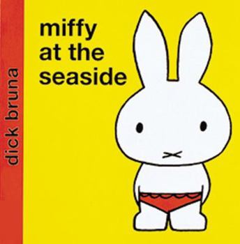 Hardcover Miffy at the Seaside Book