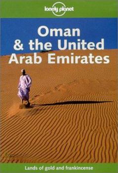 Lonely Planet Oman & the United Arab Emirates (Lonely Planet Oman and the United Arab Emirates) - Book  of the Lonely Planet Country Guide