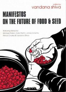 Paperback Manifestos on the Future of Food & Seed Book