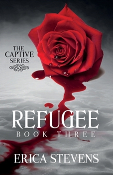 Paperback Refugee (The Captive Series Book 3) Book
