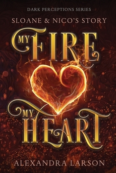 Paperback My Fire My Heart Book