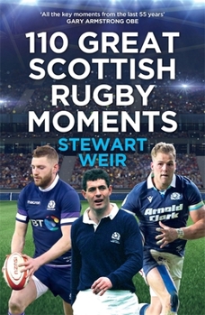 Hardcover 110 Great Scottish Rugby Moments Book