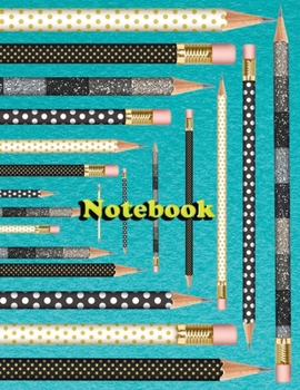 Notebook: Ruled Notebook college - pencils kingdom 1 - 120 Pages - Large (8.5 x 11 inches)
