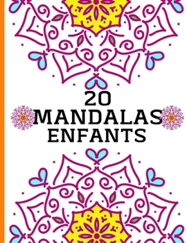 Paperback Mandalas Enfants a Adolescents: 20 Jolis Mandalas a Colorier. [French] Book