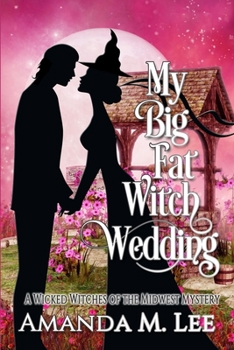 Paperback My Big Fat Witch Wedding Book