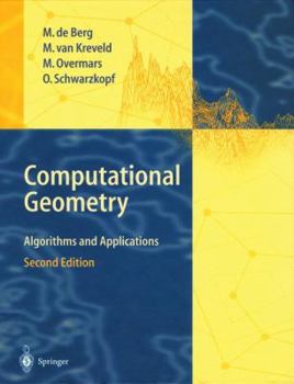 Hardcover Computational Geometry: Algorithms and Applications Book