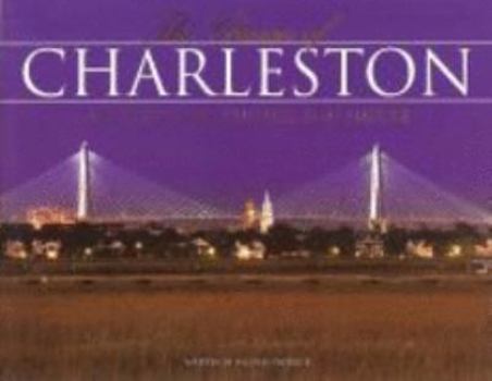 Paperback The Charm of Charleston: Architecture, Culture And Nature: Stories of the South Carolina Lowcountry Book