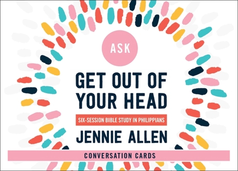 Cards Get Out of Your Head Conversation Card Deck: A Study in Philippians Book