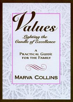 Hardcover Values: Lighting the Candle of Excellence Book