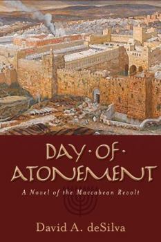 Paperback Day of Atonement: A Novel of the Maccabean Revolt Book